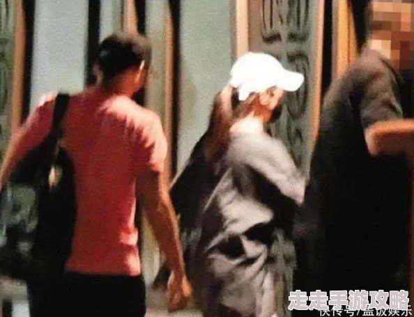 17爆料：某男星与知名女演员传绯闻，疑似偷情被拍！